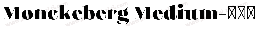 Monckeberg Medium字体转换